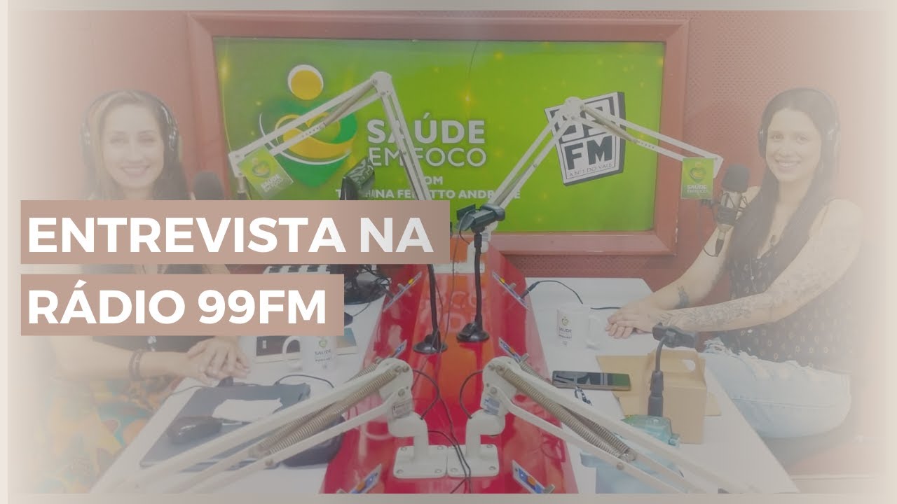 Rádio 99 FM — Saúde em Foco